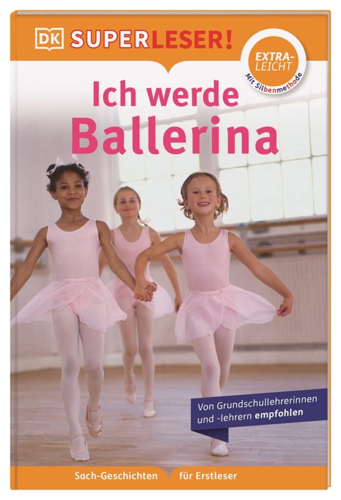 Alles über Ballerinas als Erstlesebuch